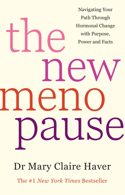 The cover of The New Menopause by Dr Mary Claire Haver